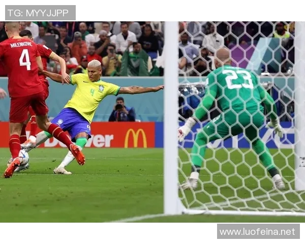 6月28日巴西对阵塞尔维亚精彩比赛视频回顾与分析